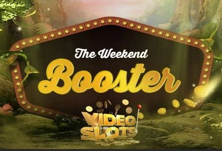 Videoslots - Weekend Booster